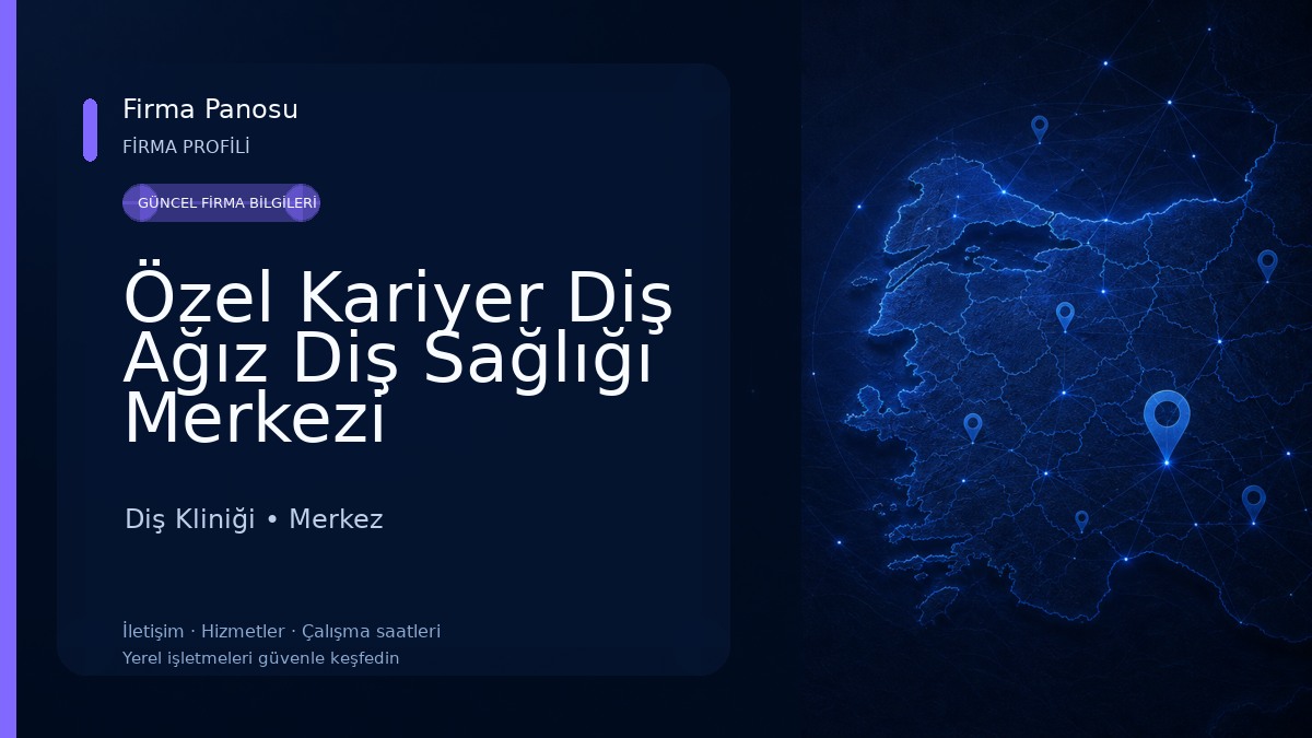 Özel Kariyer Diş Ağız Diş Sağlığı Merkezi Diş Kliniği