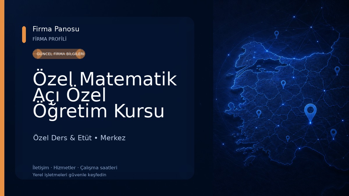 Özel Matematik Açı Özel Öğretim Kursu Özel Ders & Etüt