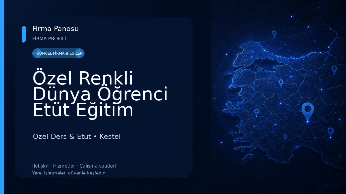 Özel Renkli Dünya Öğrenci Etüt Eğitim Merkezi Özel Ders & Etüt
