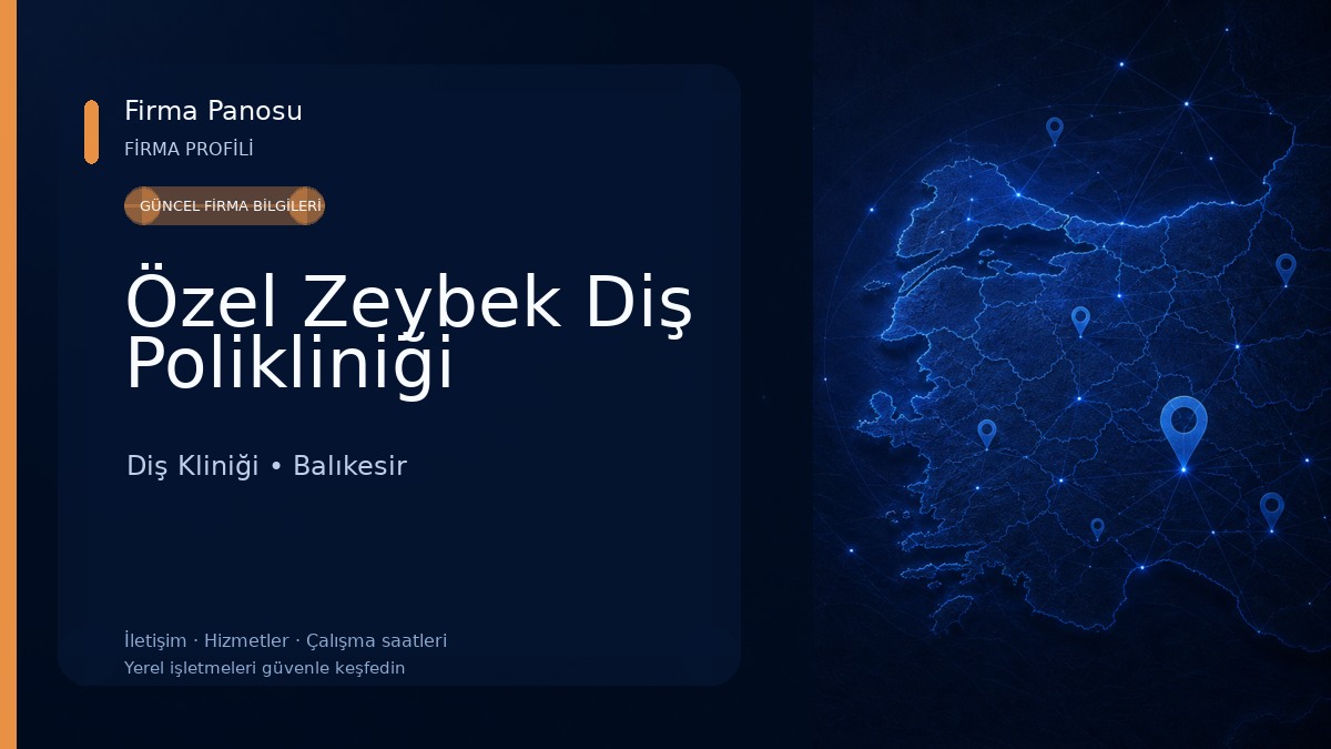 Özel Zeybek Diş Polikliniği Diş Kliniği