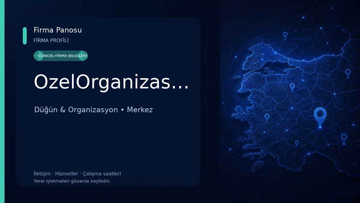 OzelOrganizasyon Düğün & Organizasyon