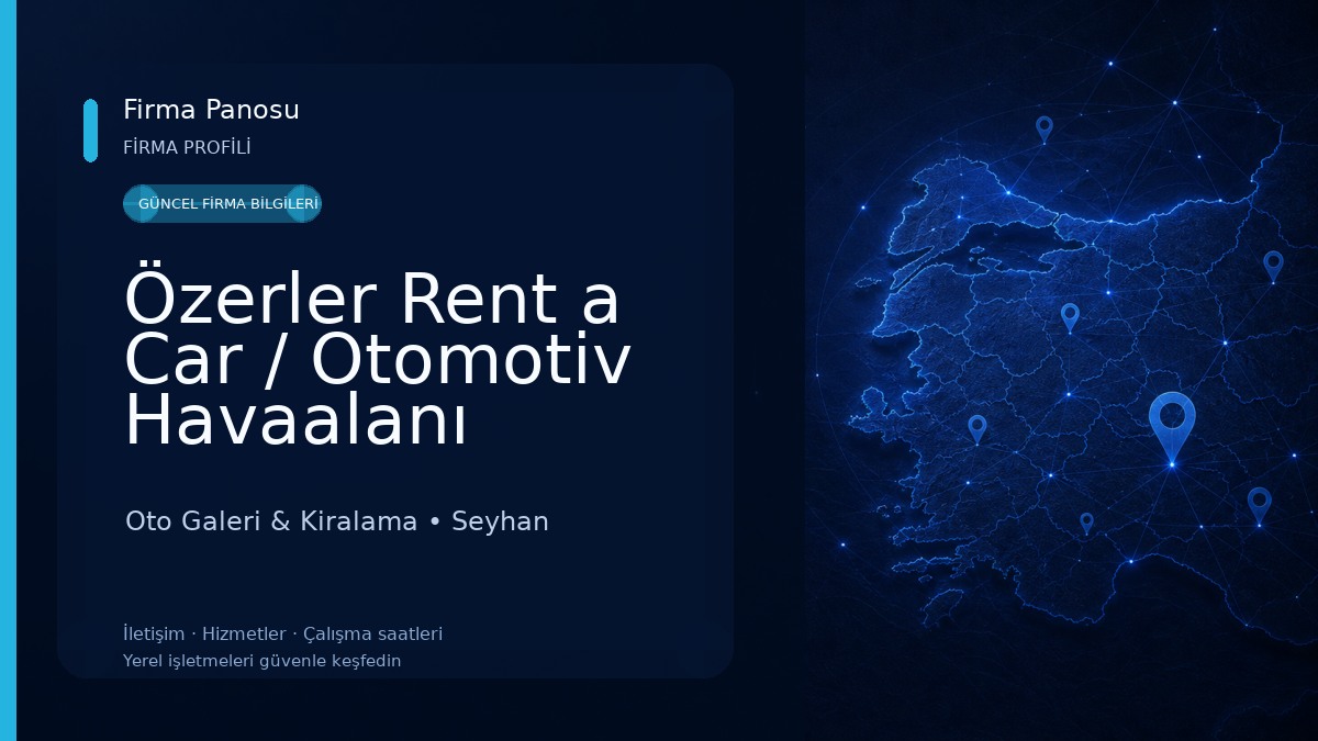 Özerler Rent a Car / Otomotiv Havaalanı Merkez Şube 