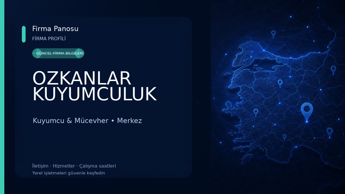 OZKANLAR KUYUMCULUK Kuyumcu & Mücevher