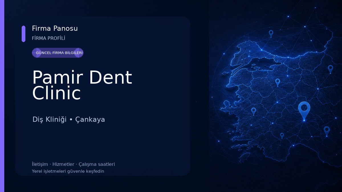 Pamir Dent Clinic Diş Kliniği