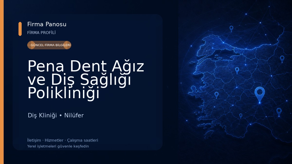 Pena Dent Ağız ve Diş Sağlığı Polikliniği Diş Kliniği