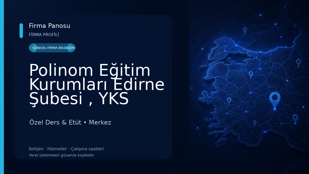 Polinom Eğitim Kurumları Edirne Şubesi , YKS LGS Kursu, Özel Ders Özel Ders & Etüt