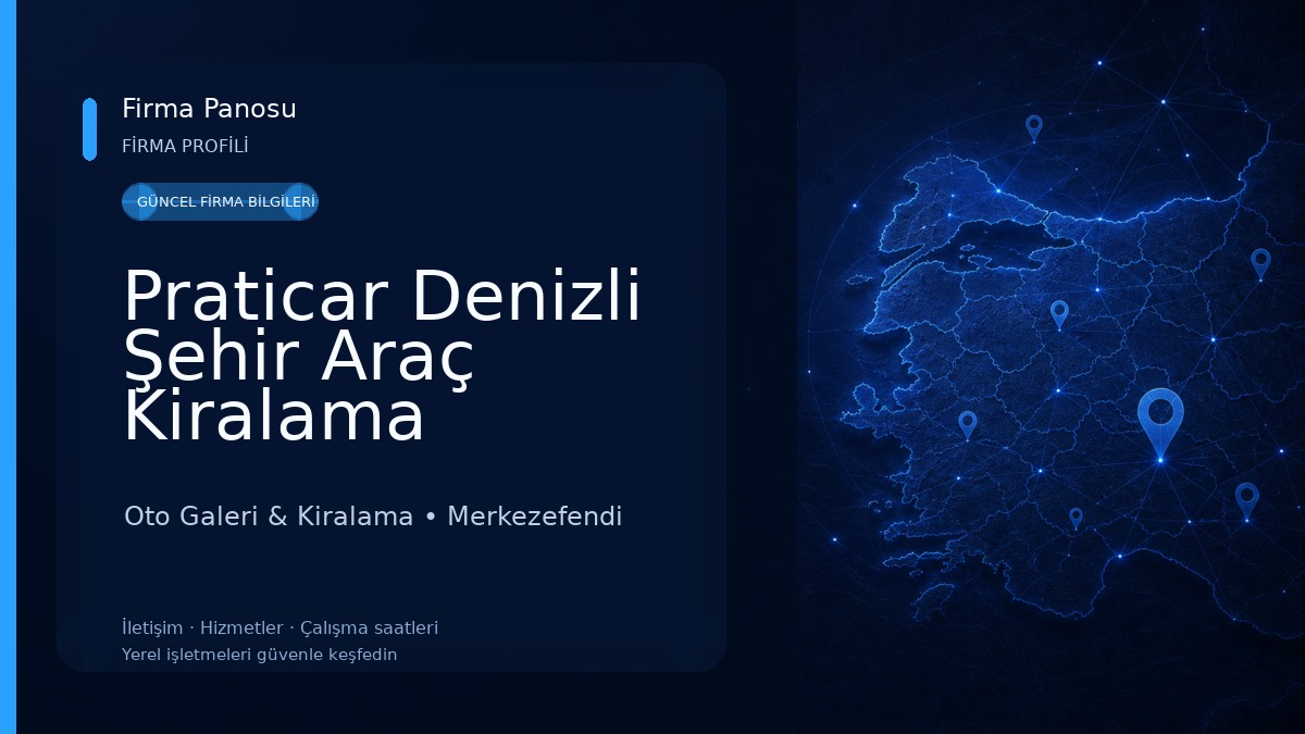 Praticar Denizli Şehir Araç Kiralama 