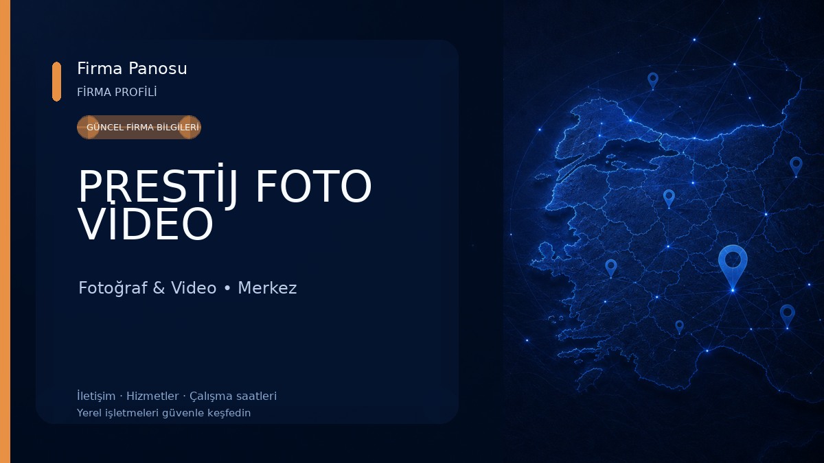 PRESTİJ FOTO VİDEO Fotoğraf & Video