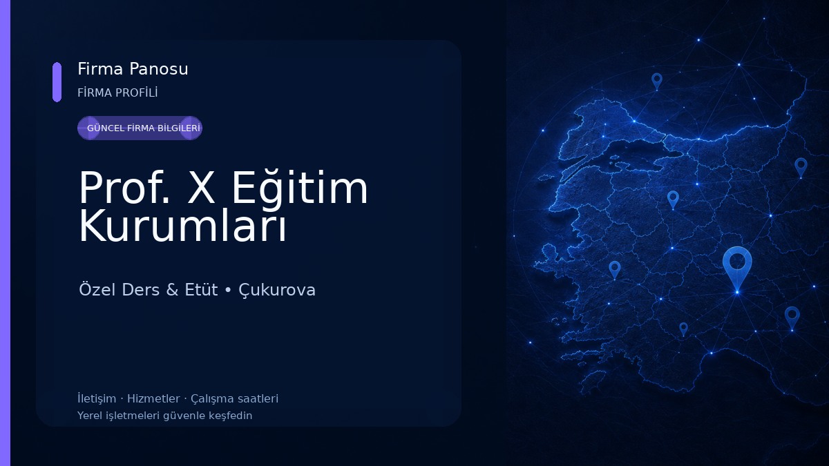 Prof. X Eğitim Kurumları Özel Ders & Etüt