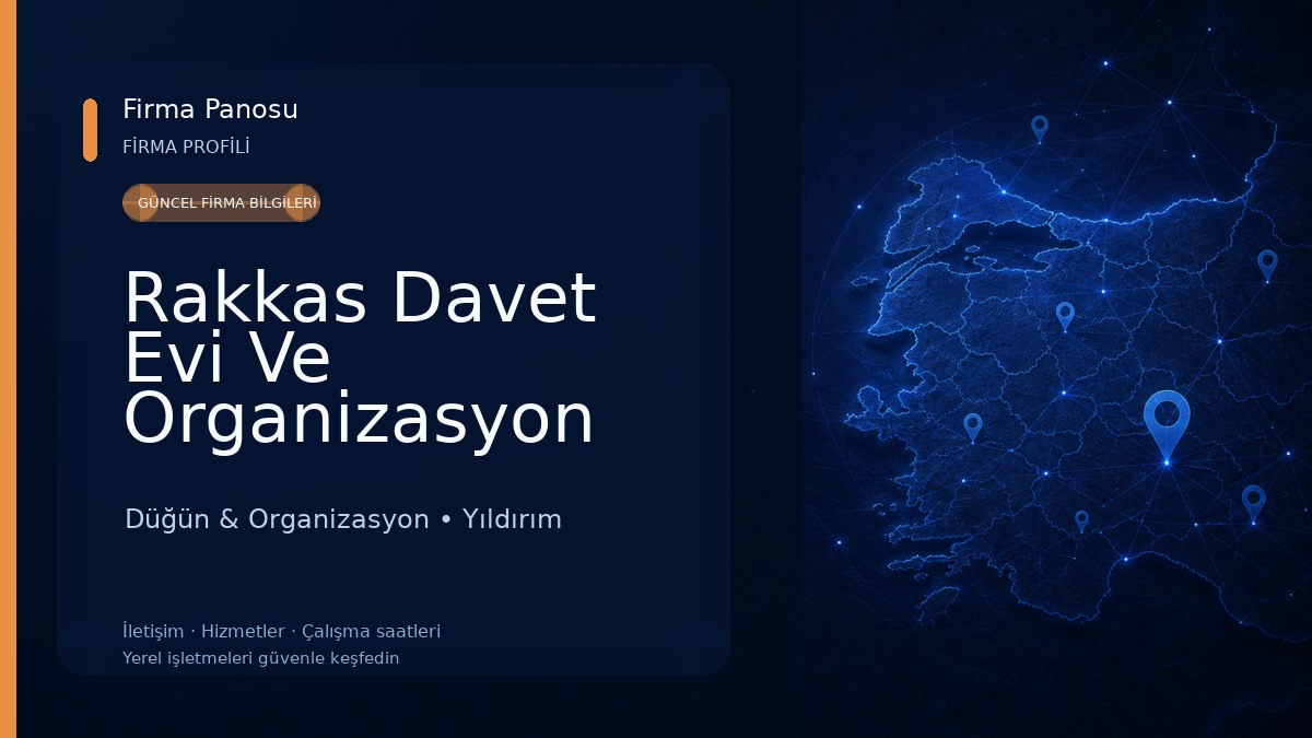 Rakkas Davet Evi Ve Organizasyon Düğün & Organizasyon