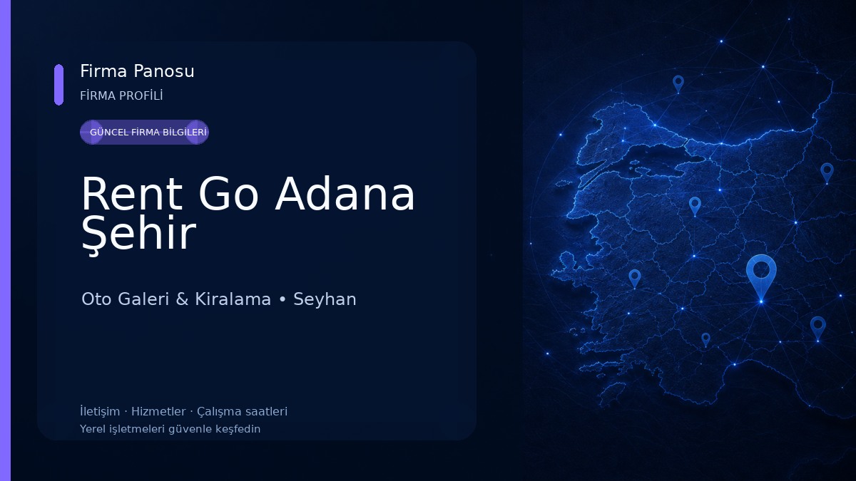 Rent Go Adana Şehir Oto Galeri & Kiralama