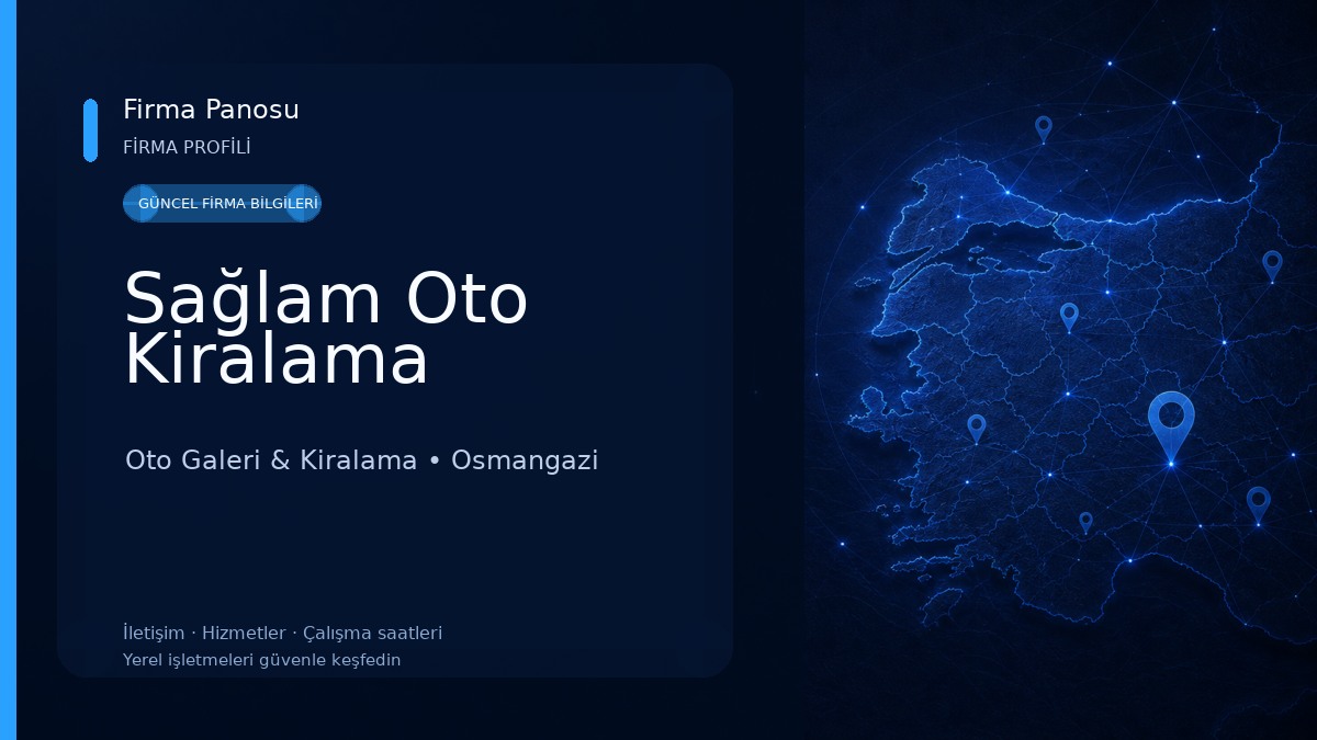 Sağlam Oto Kiralama Oto Galeri & Kiralama