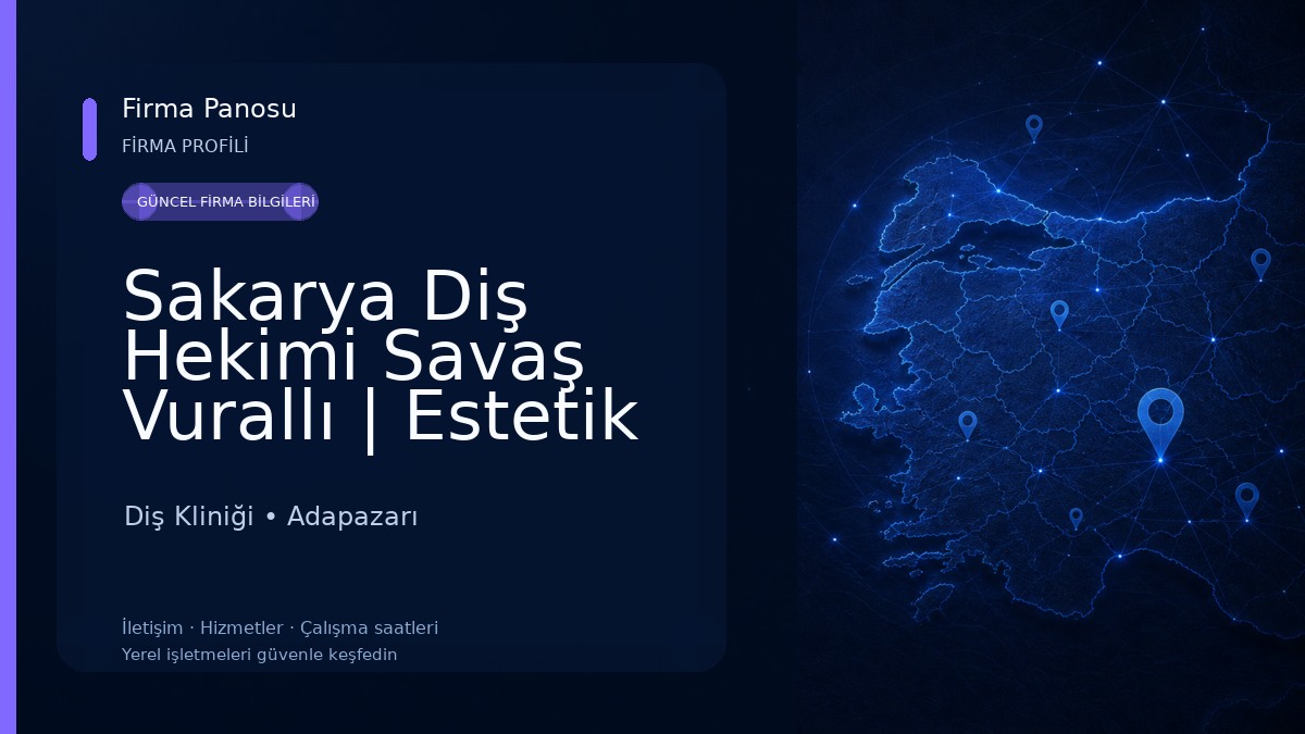 Sakarya Diş Hekimi Savaş Vurallı | Estetik Diş | implant Diş | Zirkonyum Diş | Gülüş Tasarımı | Lamine Diş | Dentes Diş Kliniği