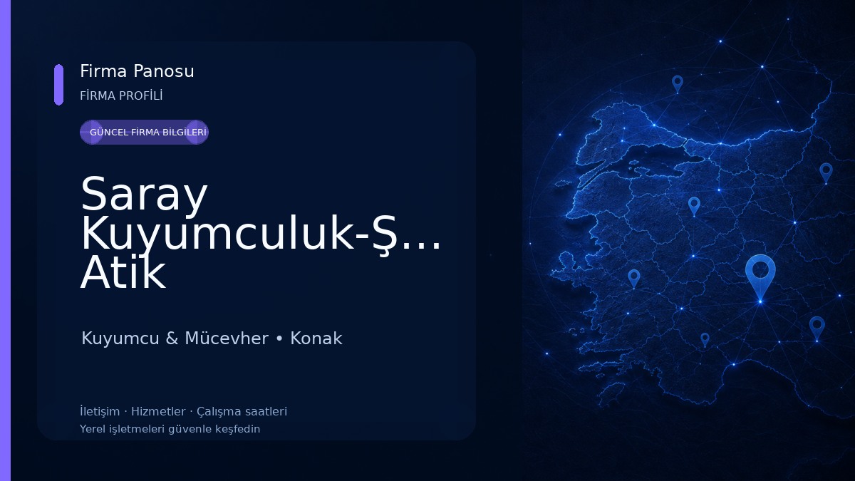 Saray Kuyumculuk-Şener Atik