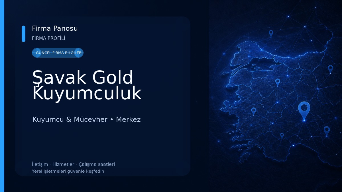 Şavak Gold Kuyumculuk Kuyumcu & Mücevher
