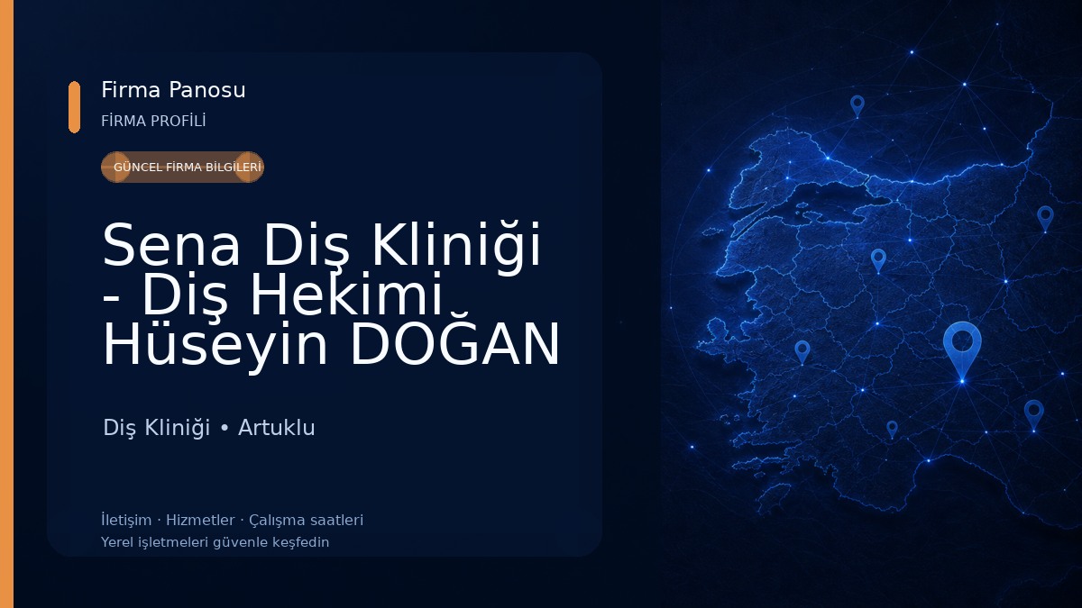 Sena Diş Kliniği - Diş Hekimi Hüseyin DOĞAN Diş Kliniği