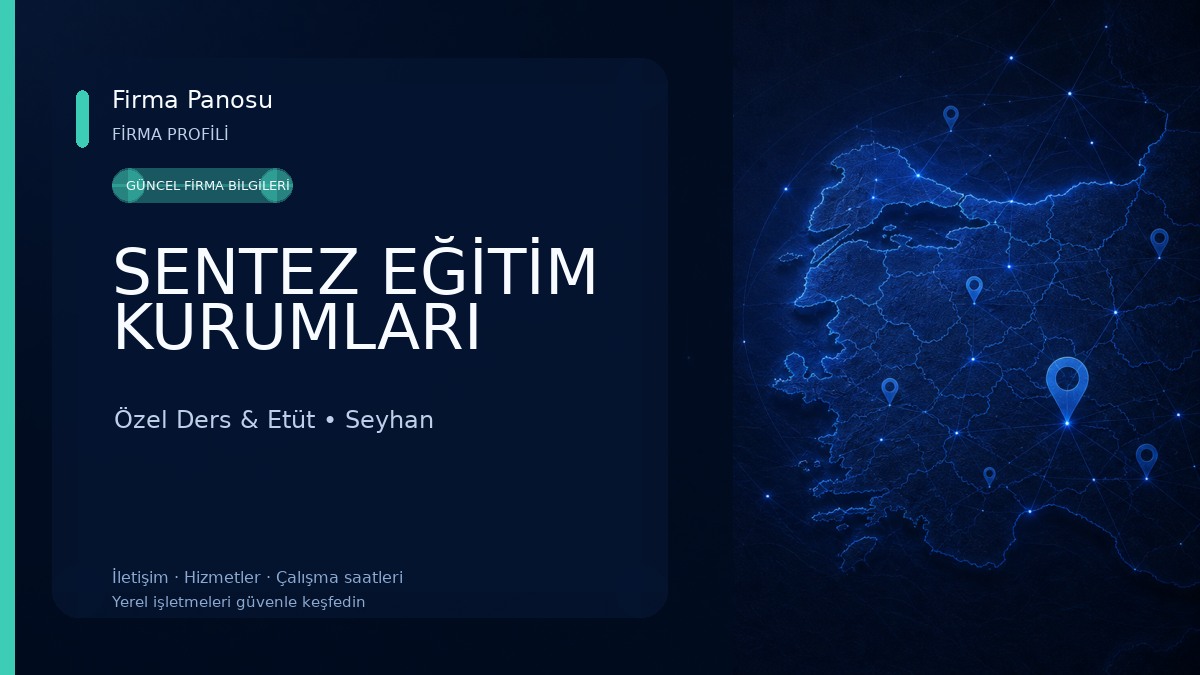 SENTEZ EĞİTİM KURUMLARI Özel Ders & Etüt