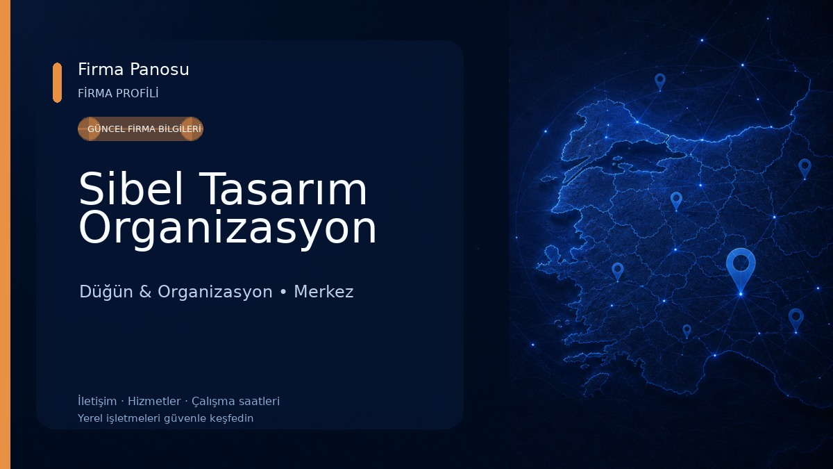 Sibel Tasarım Organizasyon Düğün & Organizasyon