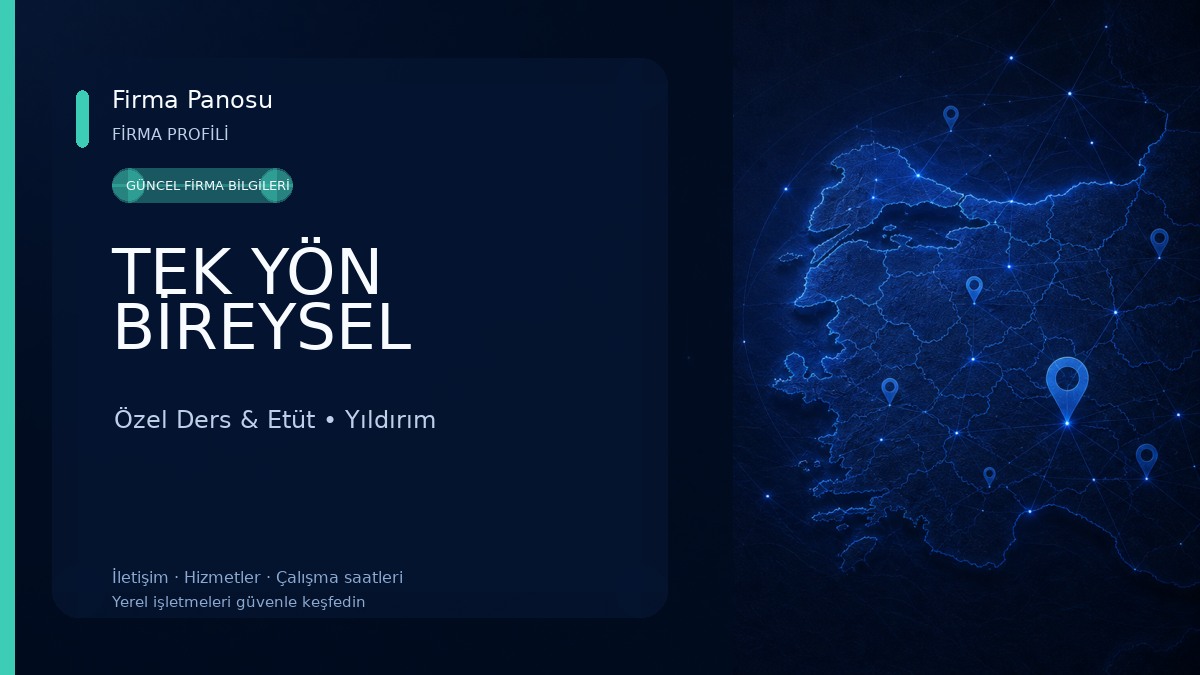 TEK YÖN BİREYSEL Özel Ders & Etüt