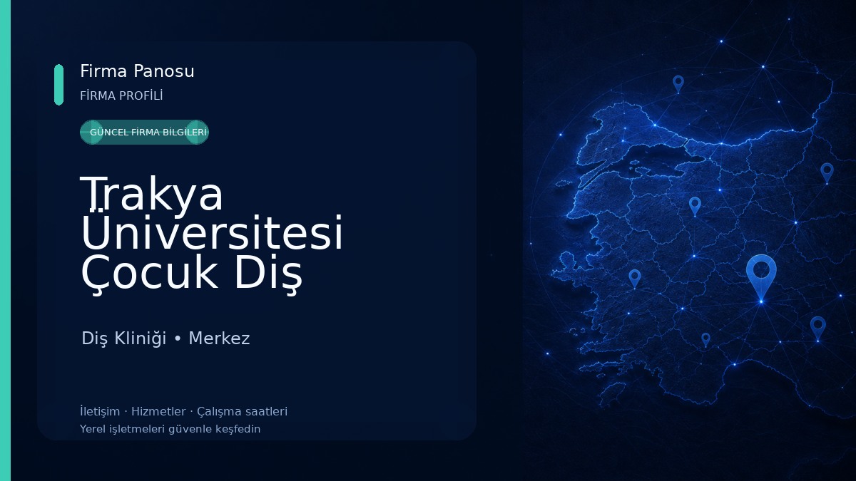 Trakya Üniversitesi Çocuk Diş polikliniği 