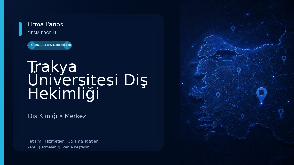 Trakya Üniversitesi Diş Hekimliği Fakültesi Diş Kliniği