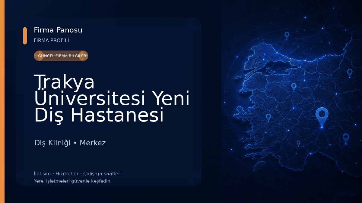 Trakya Üniversitesi Yeni Diş Hastanesi Diş Kliniği