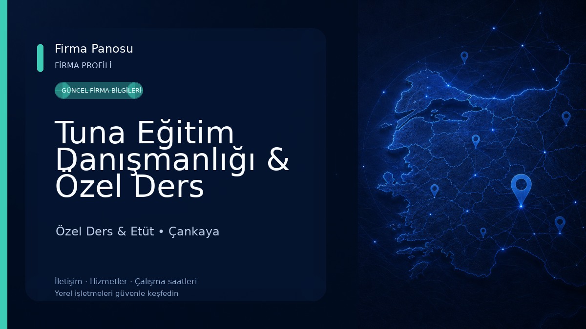 Tuna Eğitim Danışmanlığı & Özel Ders Özel Ders & Etüt