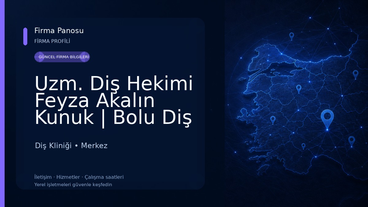 Uzm. Diş Hekimi Feyza Akalın Kunuk | Bolu Diş Hekimi Diş Kliniği