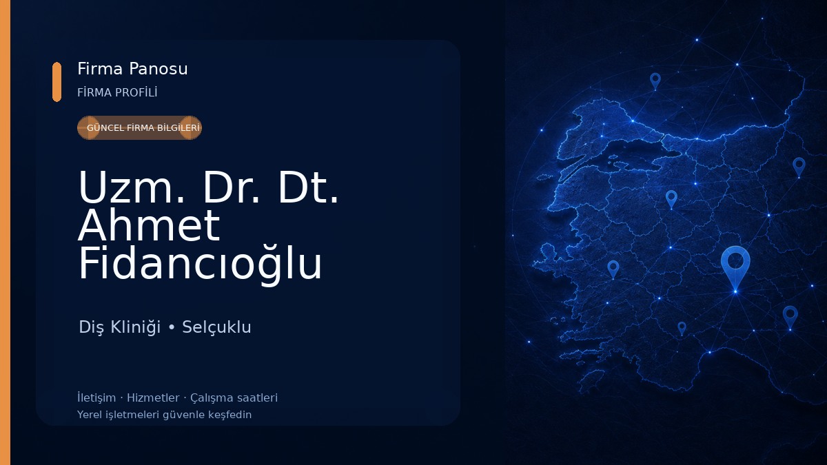Uzm. Dr. Dt. Ahmet Fidancıoğlu Diş Kliniği