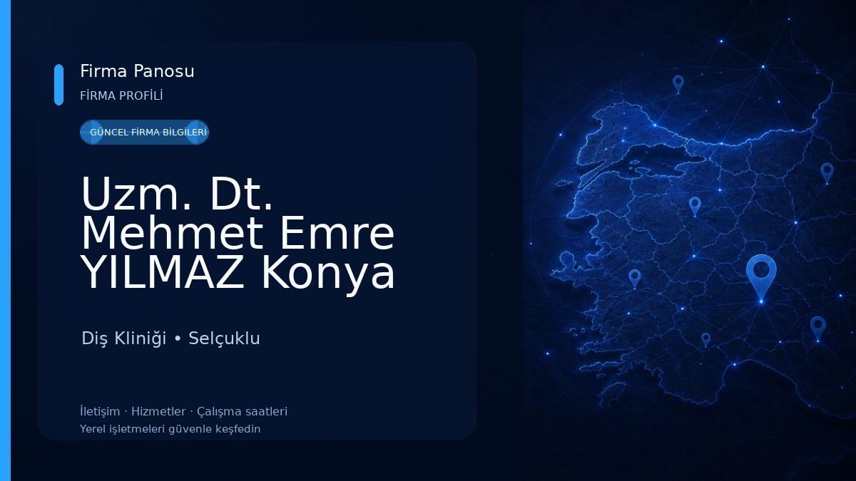 Uzm. Dt. Mehmet Emre YILMAZ Konya Ortodonti Uzmanı Diş Kliniği