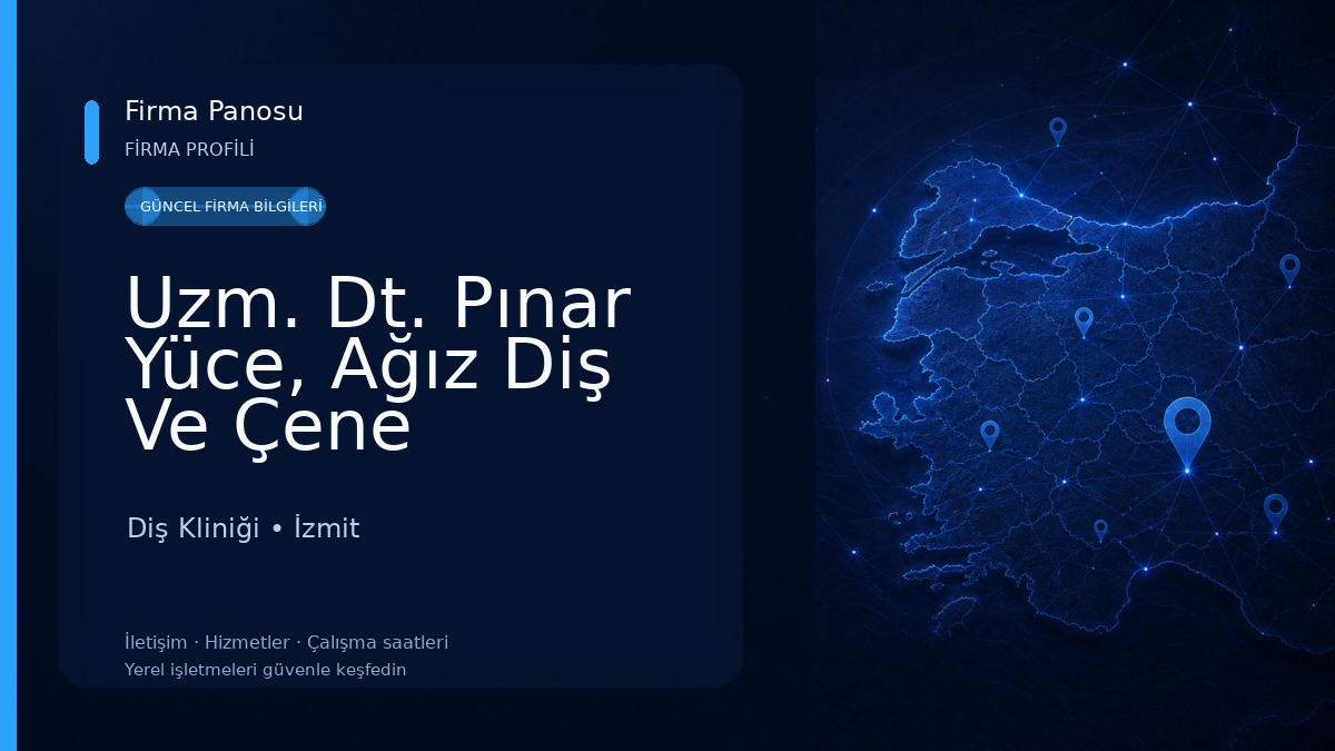 Uzm. Dt. Pınar Yüce, Ağız Diş Ve Çene Cerrahisi Diş Kliniği