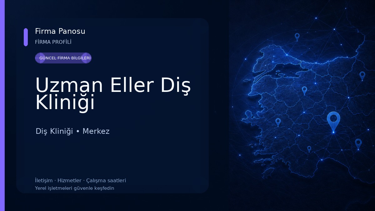 Uzman Eller Diş Kliniği 