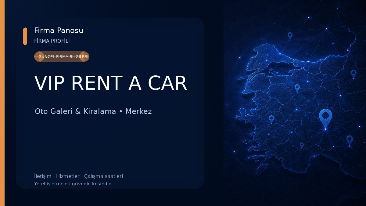 VIP RENT A CAR Oto Galeri & Kiralama