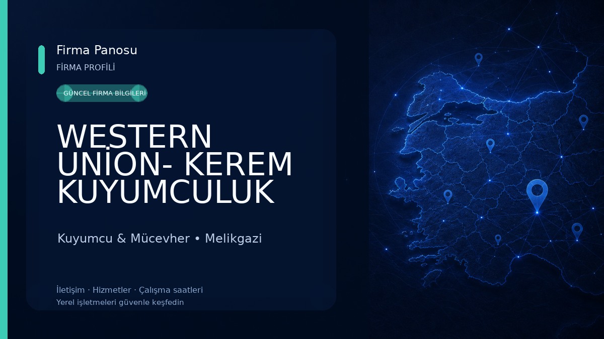 WESTERN UNİON- KEREM KUYUMCULUK