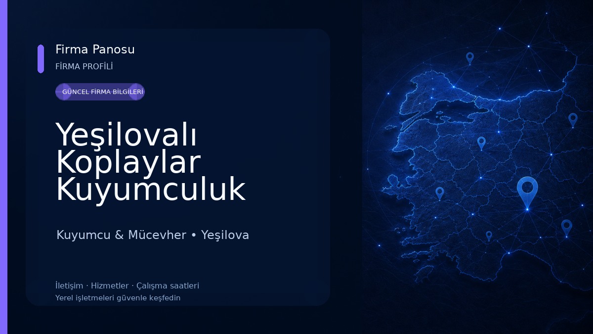 Yeşilovalı Koplaylar Kuyumculuk Kuyumcu & Mücevher