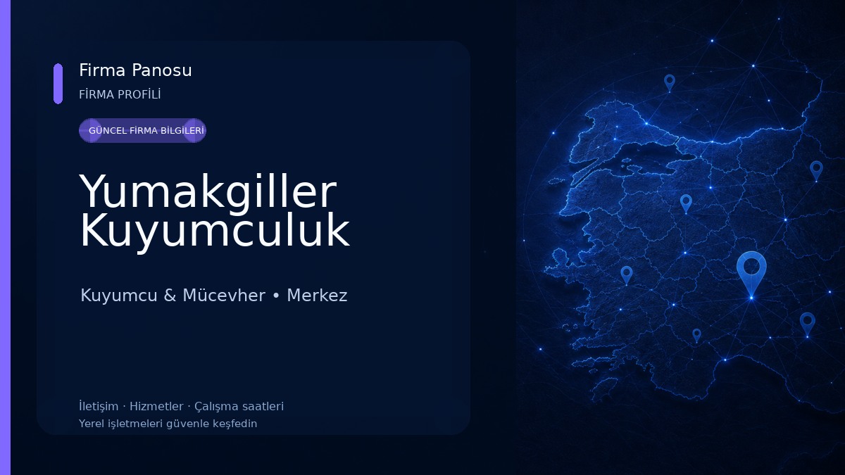 Yumakgiller Kuyumculuk Kuyumcu & Mücevher