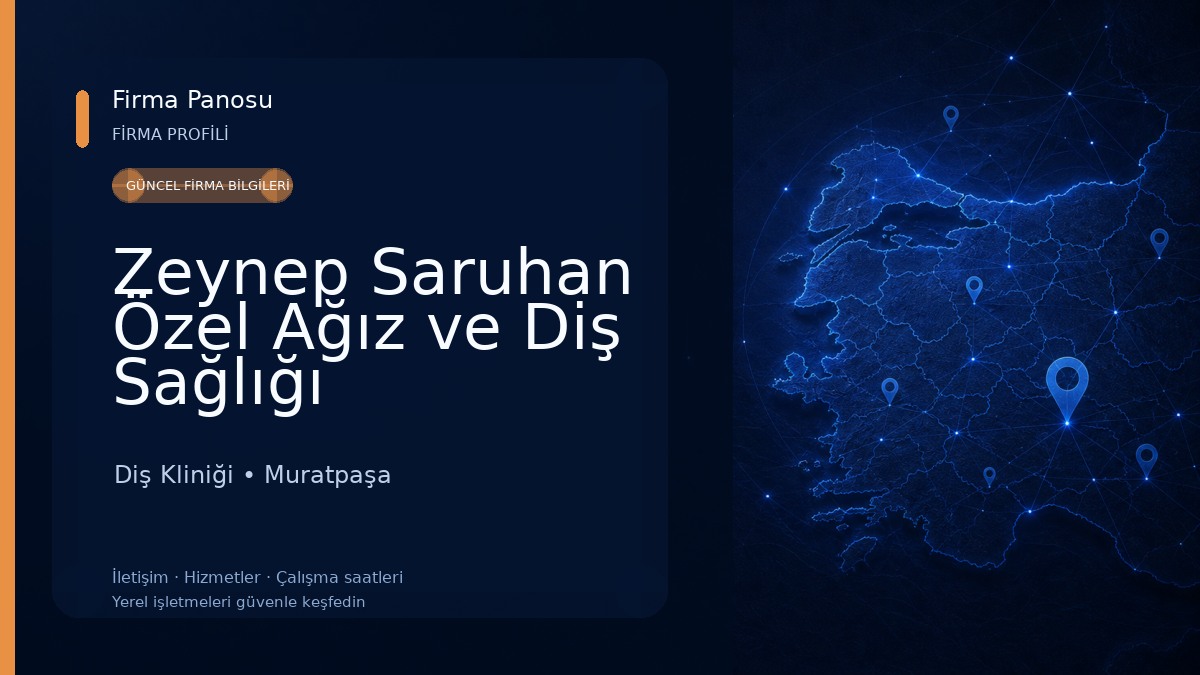 Zeynep Saruhan Özel Ağız ve Diş Sağlığı Muayenehanesi 